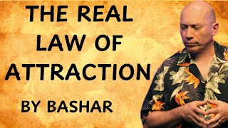 Who is Bashar? Law of Attraction